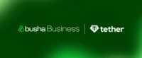 Busha Business partners with Tether to expand stablecoin infrastructure, enabling faster digital payments for businesses across Africa