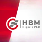HBM Nigeria announces an N16 interim dividend after its half-year profit increased by 57%, reflecting stronger earnings and shareholder returns