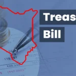 Graphic showing the outline of Kenya with the words Treasury Bill over coins and financial data, representing Kenya Treasury bills and short-term government securities.