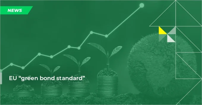 Green-toned image showing plant shoots growing from stacked coins, a rising line chart and the text “EU green bond standard,” representing sustainable finance, green bond growth and Europe’s climate-investment framework.